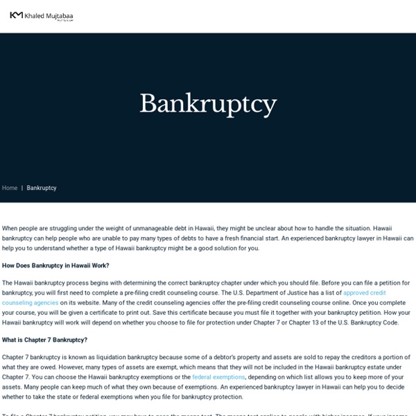 Bankruptcy - Law Office of Attorney Khaled S. Mujtabaa