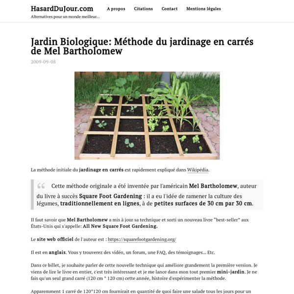 Jardin Biologique: Méthode du jardinage en carrés de Mel Bartholomew