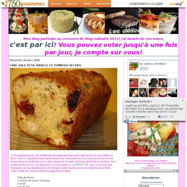CAKE SALE FETA, BASILIC ET TOMATES SECHES