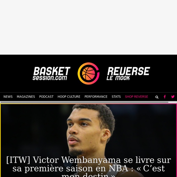 BasketSession.com - Toutes les news basket : NBA, France, Euroleague