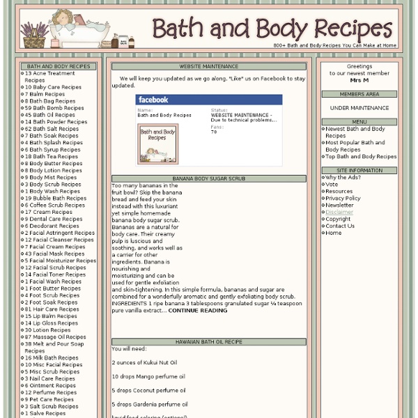 Bath and Body Recipes - Index - Bath and Body Recipes You Can Make at Home