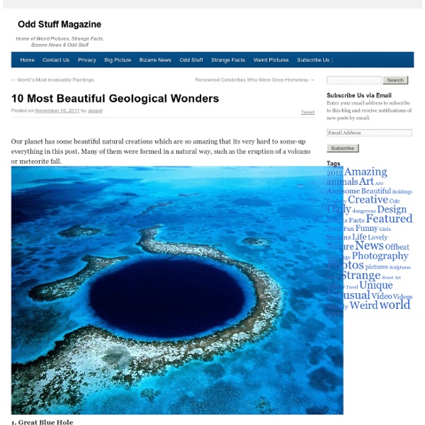 10 Most Beautiful Geological Wonders