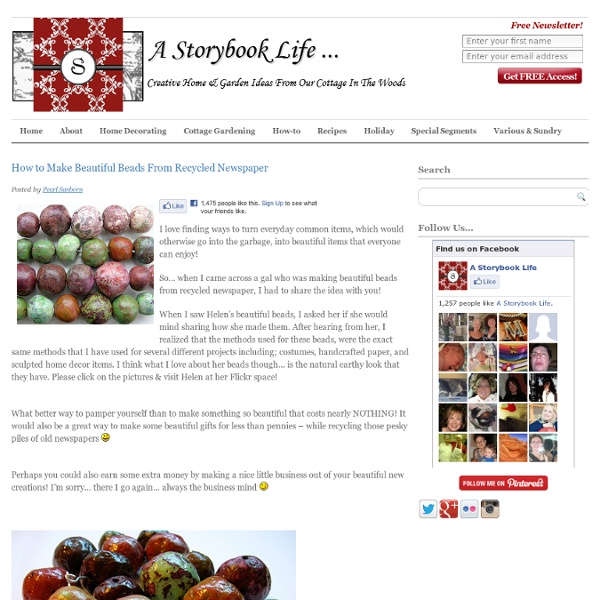 How to Make Beautiful Beads From Recycled Newspaper - A Storybook Life