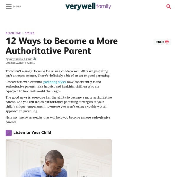 12 Ways to Become a More Authoritative Parent