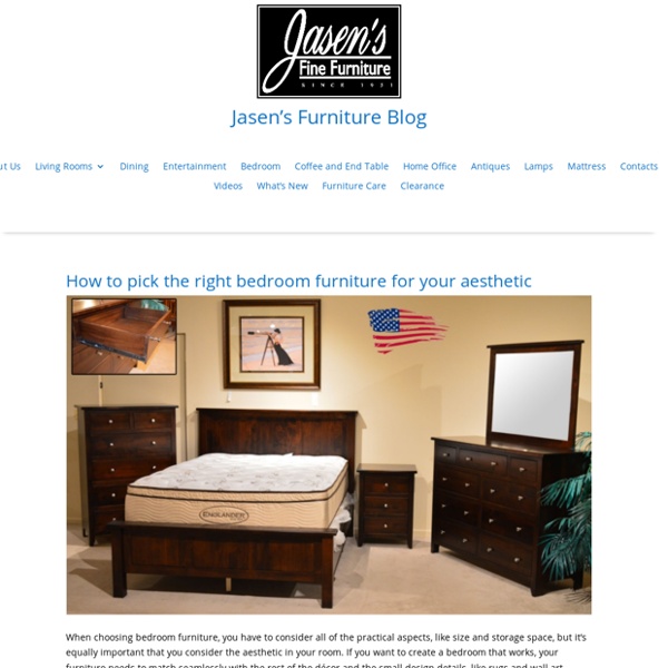 How to select the ideal bedroom furnishings for your visual