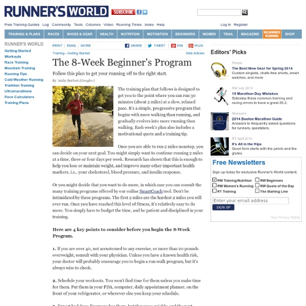 The Runner's World 8-Week Beginning Runner's Training Program
