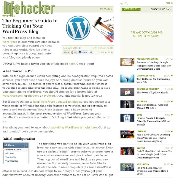 The Beginner&#039;s Guide to Tricking Out Your WordPress Blog - Blogs - Lifehacker