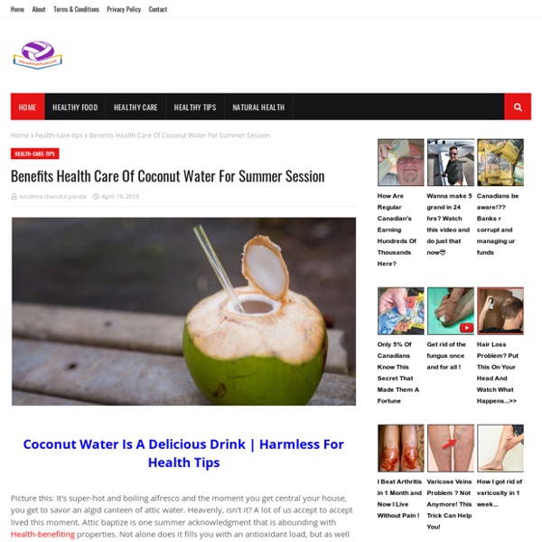 Benefits Health Care Of Coconut Water For Summer Session