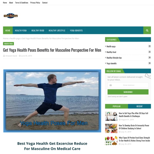 Get Yoga Health Poses Benefits for Masculine Perspective For Men