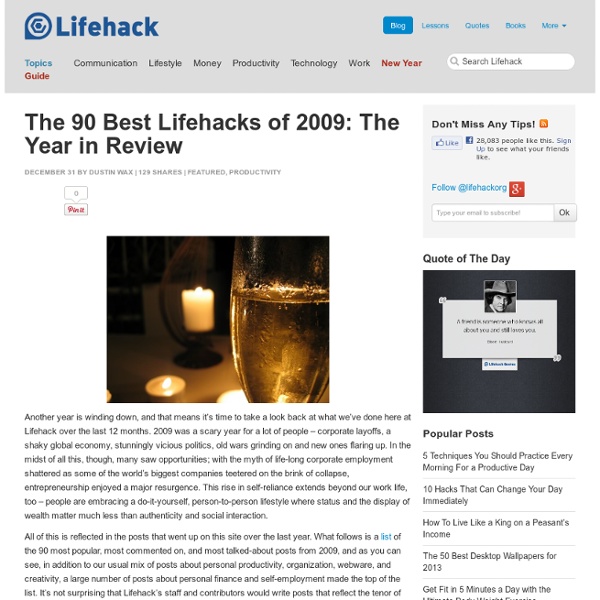 The 90 Best Lifehacks of 2009: The Year in Review