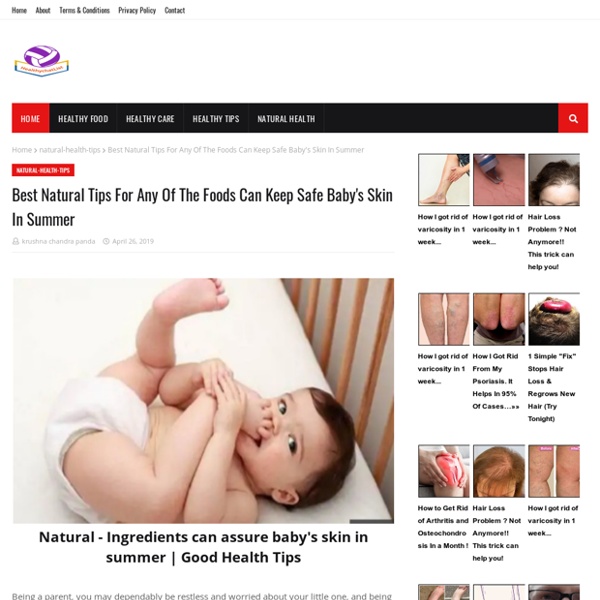 Best Natural Tips For Any Of The Foods Can Keep Safe Baby's Skin In Summer