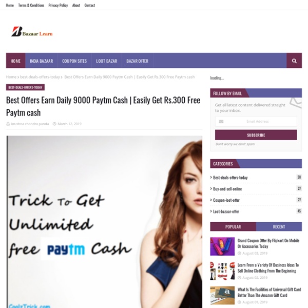 Best Offers Earn Daily 9000 Paytm Cash