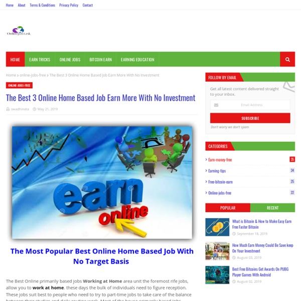 The Best 3 Online Home Based Job Earn More With No Investment