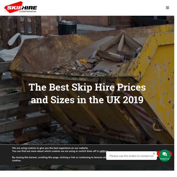 The Best Skip Hire Prices and the Available Sizes in the UK