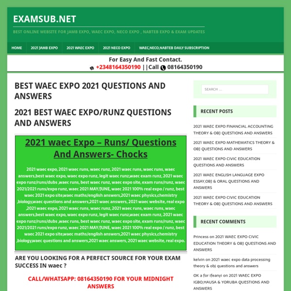 BEST WAEC EXPO 2021 QUESTIONS AND ANSWERS - EXAMSUB.NET