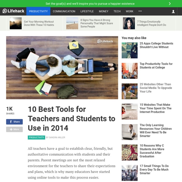 10 Best Tools for Teachers and Students to Use in 2014