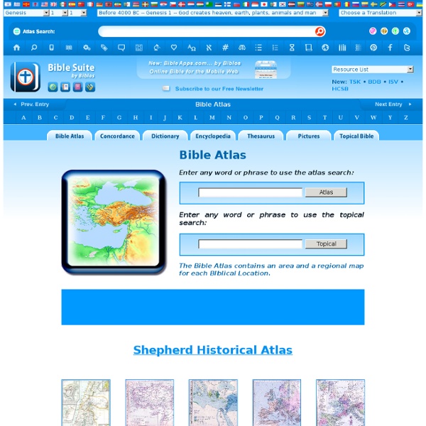 Bible Atlas.org: Bible Maps for every OT and NT location.