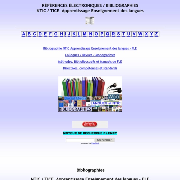 Bibliographie, FLE, français langue étrangère, NTIC, Apprentissage Langues Enseignement TICE