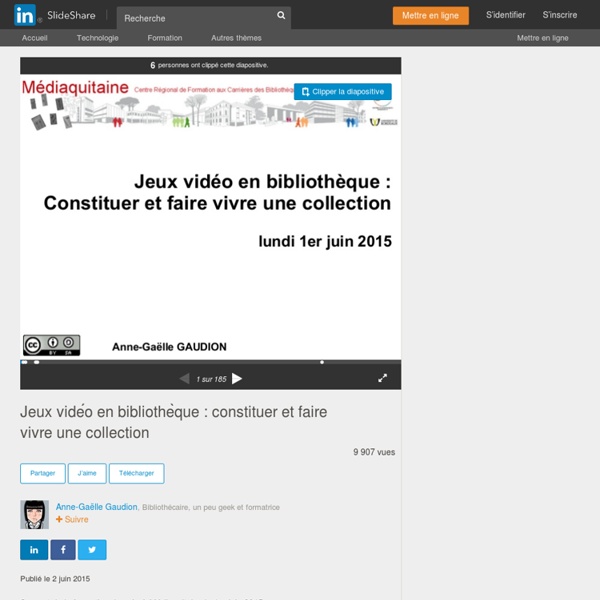 Jeux vidéo en bibliothèque : constituer et faire vivre une collecti…