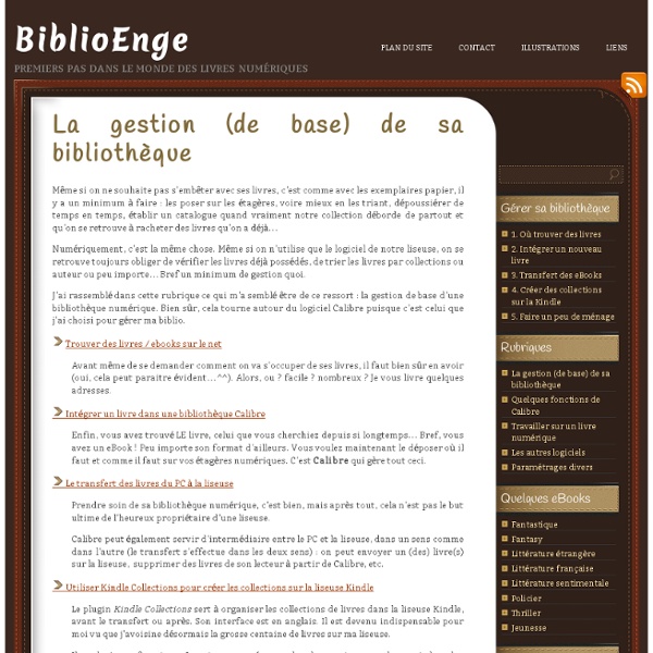 La gestion (de base) de sa bibliothèque