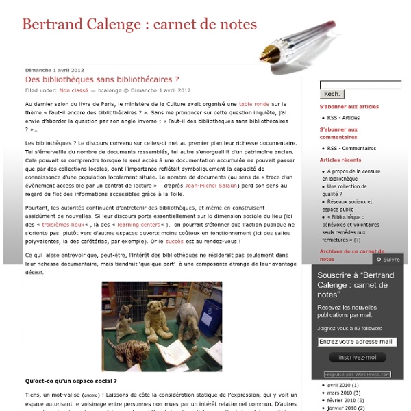 Des bibliothèques sans bibliothécaires