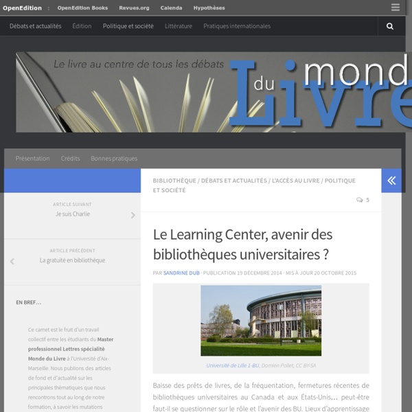 Le Learning Center, avenir des bibliothèques universitaires ?