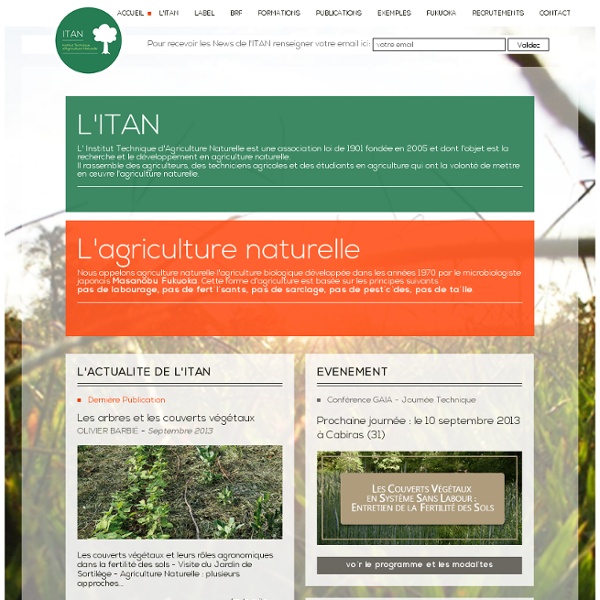 Bienvnue sur le site de l'ITAN - Institut Technique d'Agriculture Naturelle