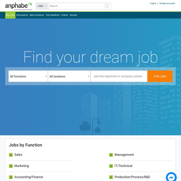 ANPHABE - Find friends, colleagues, big jobs in Vietnam