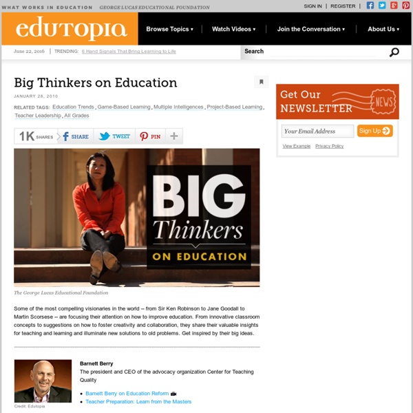 Big Thinkers on Education