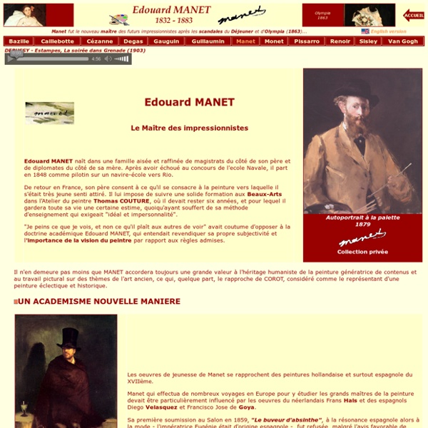 L'Impressionnisme - Biographie d'Edouard MANET