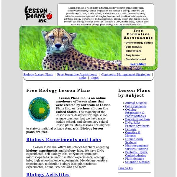 Biology Lesson Plans: Activities, Experiments, Life Science Labs