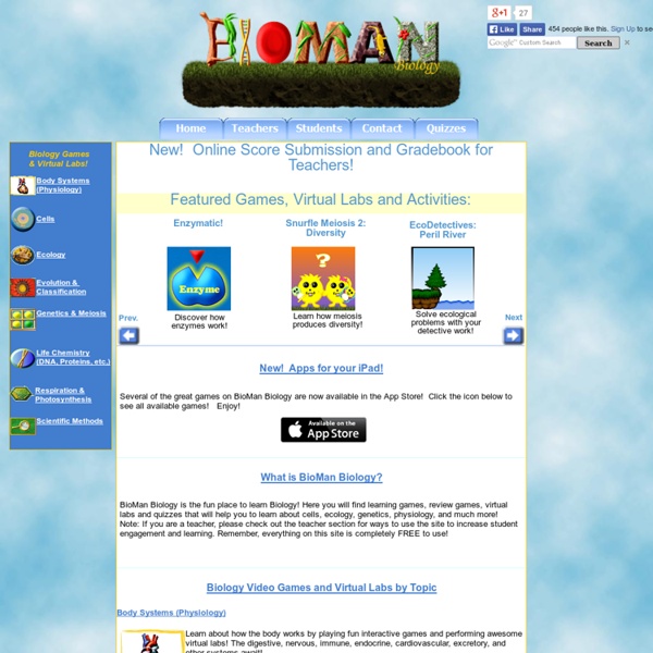 Bioman Biology: The Fun Place to Learn Biology!