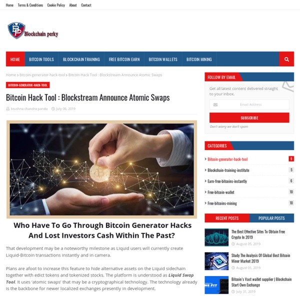 Bitcoin Hack Tool : Blockstream Announce Atomic Swaps