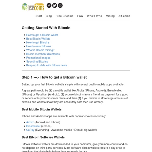 Getting Started with Bitcoin - We Use Coins