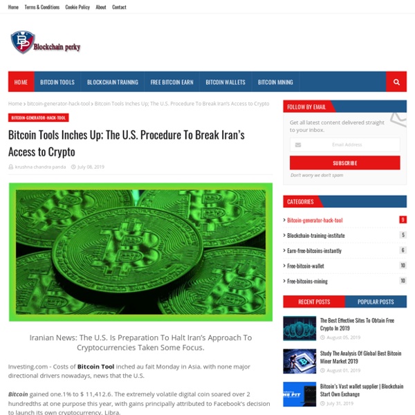 Bitcoin Tools Inches Up; The U.S. Procedure To Break Iran’s Access to Crypto