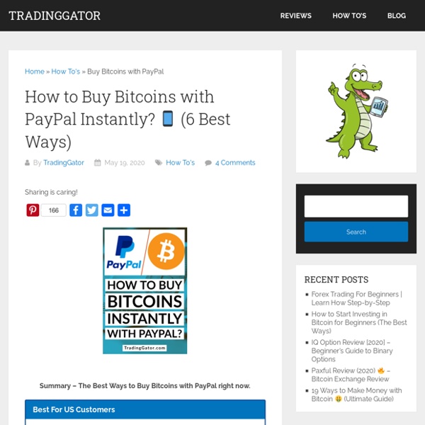 How to Buy Bitcoins with PayPal Instantly? □ (6 Best Ways)