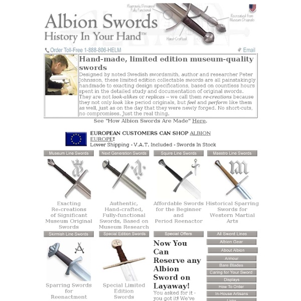 Albion Swords Ltd - Sword Cutlers and Blademakers - Fine Handmade Collectable Limited Edition Museum Quality Medieval Swords