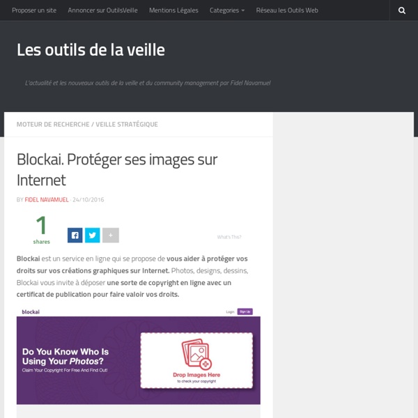 Blockai. Protéger ses images sur Internet – Les outils de la veille