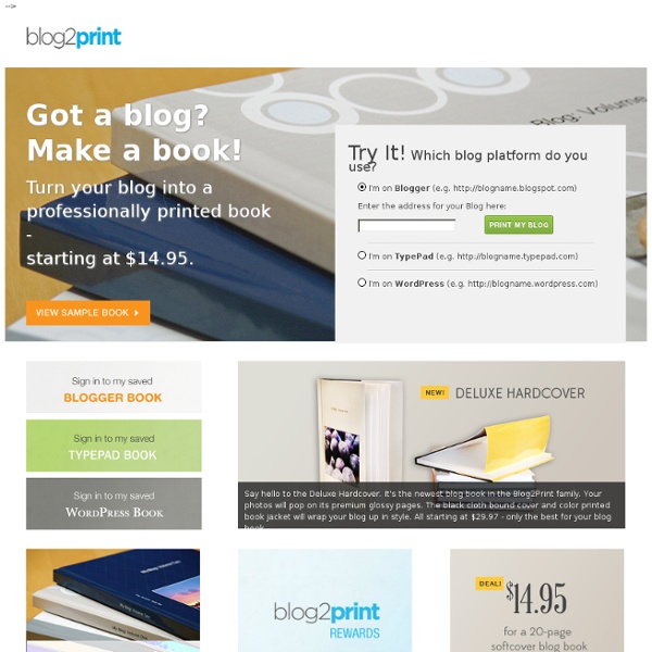 Blog2Print - Print your Blog. Save your Blog. Love your Blog Book.