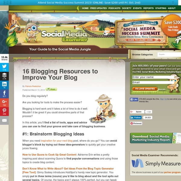16 Blogging Resources to Improve Your Blog