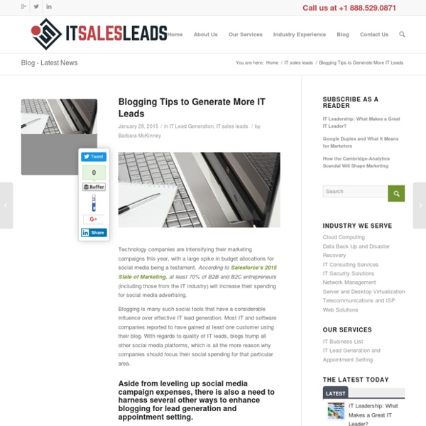 Blogging Tips to Generate More IT Leads