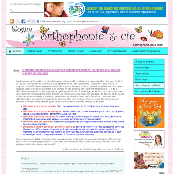 Stratégies au préscolaire pour les enfants présentant une dysphasie (trouble primaire de langage)