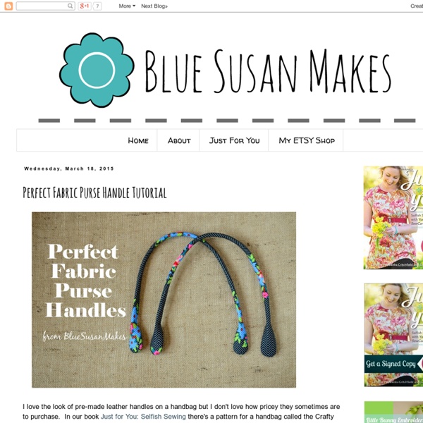 BlueSusan makes: Perfect Fabric Purse Handle Tutorial