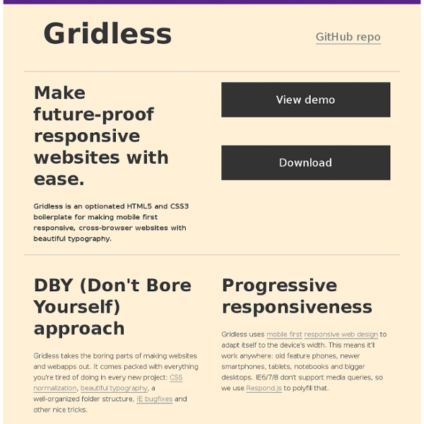 Gridless - An awesome HTML5 & CSS3 boilerplate for mobile first responsive, cross-browser websites