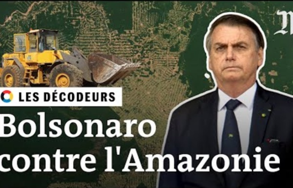 Jair Bolsonaro est-il une menace pour l’Amazonie ?