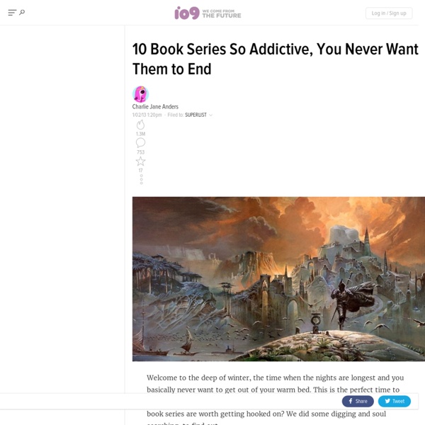 10 Book Series So Addictive, You Never Want Them to End