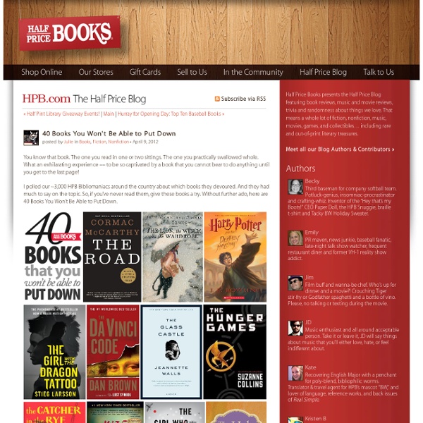 40 Books You Won't Be Able to Put Down - Half Price Books Blog - HPB.com