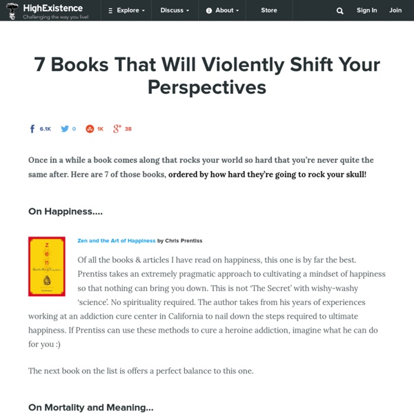 7 Books That Will Violently Shift Your Perspectives