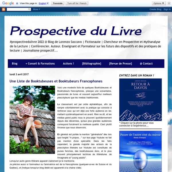 Prospective du Livre: Une Liste de Booktubeuses et Booktubeurs Francophones