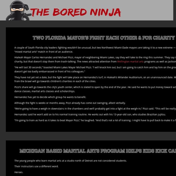 Useful Life Hacks & The Bored Ninja - Fun, Interesting, and Cool Stuff on the Internet